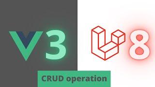 How to Install Vuejs 3 in Laravel 8 | Laravel 8 and vue3 CRUD Tutorial | Laravel Vuejs Tutorial