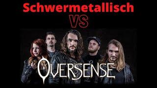 German Interview: Schwermetallisch VS Oversense Full HD