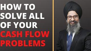 How to Solve All Of Your Cash Flow Problems | Rushneek Singh | Check Description Box