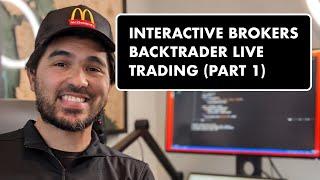 Backtrader Live Forex Trading with Interactive Brokers (Part 1)