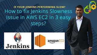 How to Fix Jenkins slowness when Running in AWS EC2 | Jenkins Slowness Fix when using AWS free-tier