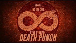 Five Finger Death Punch - Inside Out (Official Lyric Video)