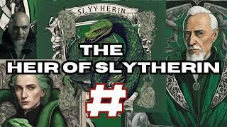 The Heir of Slytherin 25 : Harry Potter Fanfiction