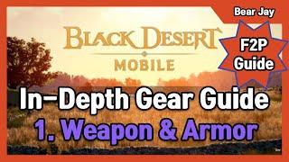 [Global] Black Desert Mobile - In Depth Gear Guide Weapons and Armors