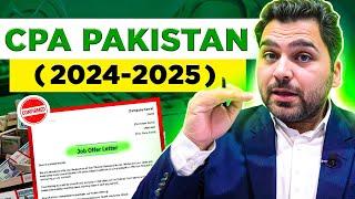 Complete Information About CPA Pakistan 2024-2025 | New and Updated details