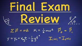 Physics I - Final Exam Review (Problems & Some Concepts)