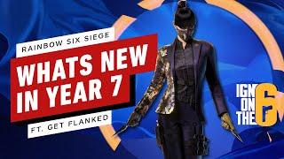 What's New in Year 7 of Rainbow Six Siege ft. Get Flanked