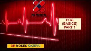 ECG (basics) Part 1