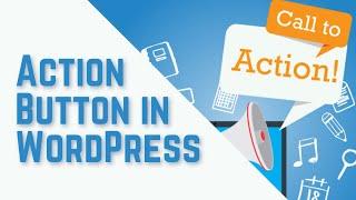 How to Add Call to Action Buttons in WordPress (Gutenberg & Classic Editor) #WordPress