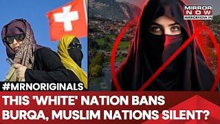 Burqa Banned In Switzerland| Over $1000 Fine Imposed| Angry Muslim Community Says...