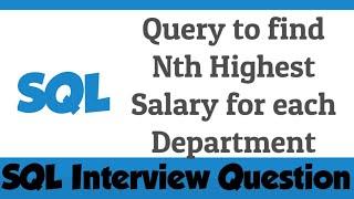 Query To Find Nth Highest Salary In SQL | SQL Interview Question | IQBees