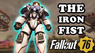 Fallout 76 The Iron Fist - End Game Build