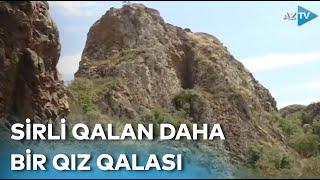 Azərbaycanda daha bir Qız qalası - İlk dəfə AZTV-nin görüntülədiyi sirli qaladan REPORTAJ