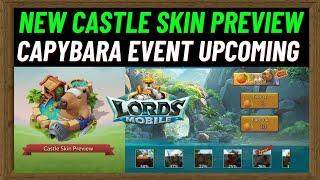 CAPYBARA Event Preview Taiwan Server update lords mobile New Castle Skin, Artifact & More Boost