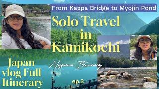 Day Trip To Kamikochi | Nagano | Travel Guide