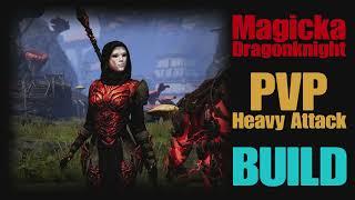 1 Minute Build: PvP Magicka Dragonknight Heavy Attack (+ gameplay)