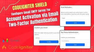 Codeigniter Shield:  Account Activation & Two-Factor Authentication #codeigniter4 #shield