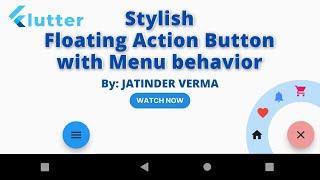 Stylish FAB in flutter | Floating Action Button in Flutter with Menu | Stylish FAB with Menu flutter