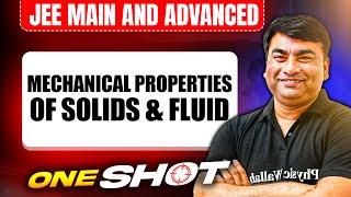 MECHANICAL PROPERTIES OF SOLIDS & FLUID in 1 Shot: All Concepts & PYQs Covered | JEE Main & Advanced