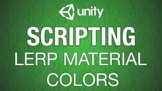 Unity3d Lerping Material Colors