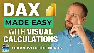 Visual Calculations in Power BI - DAX Made Easy! [Full Course]