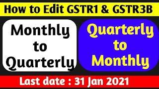 GSTR1 Filing Wrongly Selected Monthly Option | How to Change/Edit GSTR1 Monthly to Quarterly Option