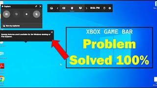 XBOX GAME BAR PROBLEM SOLVED 100%