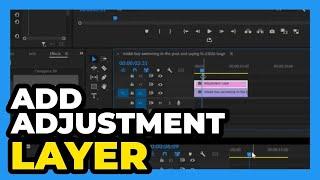 Premiere Pro CC   𝐇𝐨𝐰 𝐭𝐨 𝐀𝐝𝐝 𝐀𝐝𝐣𝐮𝐬𝐭𝐦𝐞𝐧𝐭 𝐋𝐚𝐲𝐞𝐫 2024