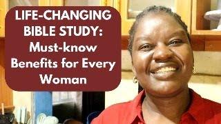 Why Every Woman Should Study the Bible | Life-Changing Benefits - Part 1