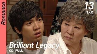 [CC/FULL] Brilliant Legacy EP13 (1/3) | 찬란한유산