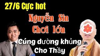 Tin vui vui... Nguyễn Sin ra kèo mới với sư phụ Quang