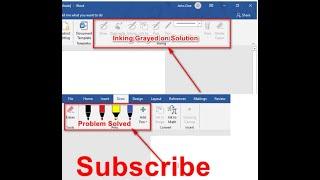 How to enable inking in MS Word 2019,2016,2007 and fix Grayed on .