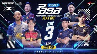 PBSB DIVISI 2 2024 - Day 3 (PLAY-OFF)