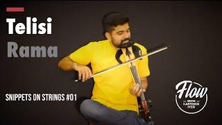 Telisi Rama | St. Thyagaraja | Karthick Iyer | Snippets on strings #01