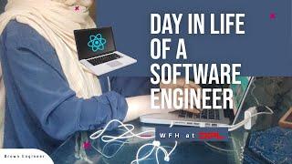 Day in the life of a Software Engineer in Pakistan | DPL | WFH | Brown Engineer