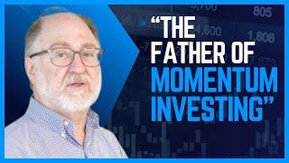 Sheridan Titman On His Seminal Paper on Momentum Investing and What He Has Learned Since