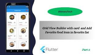 Flutter Gridview Builder with card and Add favorite functionality  part 2| Flutter Widgets Tutorial