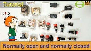 What is a normally open and normally closed switch, limit switch, and relay? - with tutorial.