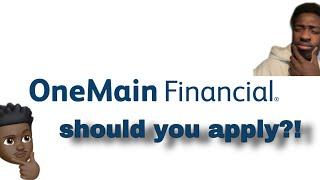 Do I accept a One Main Financial Loan Offer?