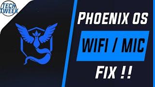 Phoenix OS Mic & Wifi Fix [Easy & 100% Working]