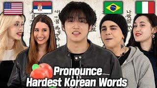 Can People Around The World Pronounce Hardest Korean Words? l FT. Wooseok l Brazil, Italy, Serbia
