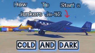 How to Start the Junkers Ju-52 Aerofly FS 2022