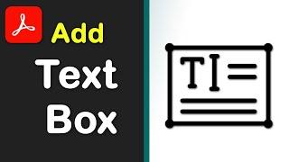 How to add text box in pdf using Adobe Acrobat Pro DC