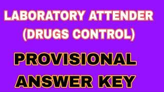 LABORATORY ATTENDER- DRUGS CONTROL | KERLA PSC MAIN EXAM 2024|CAT.NO. 112/2024