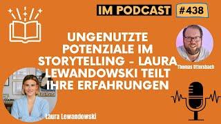 Ungenutzte Potenziale im Storytelling - Laura Lewandowski teilt ihre Erfahrungen
