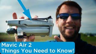 Mavic Air 2 - Things You Need to Know