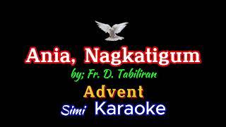 Ania, Nagkatigum - Fr. D Tabiliran Pasiunang awit Advent Simi Karaoke