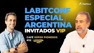 ¿Qué es LABITCONF? Especial Argentina