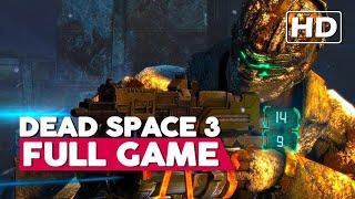 Dead Space 3 | Full Gameplay Walkthrough (PC HD60FPS) No Commentary