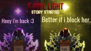 E-Girl Light - #3 (Story Started)